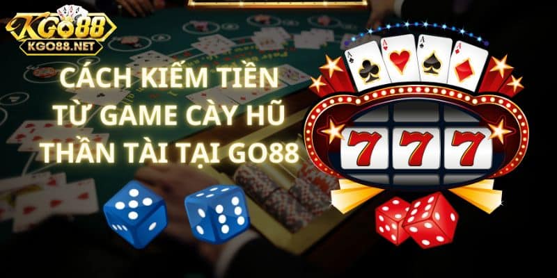 Cày hũ Thần Tài Go88 là game gì?