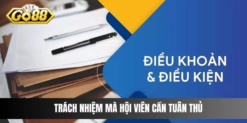 Trách nhiệm mà hội viên cần tuân thủ